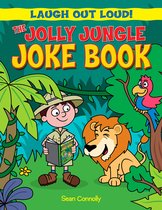 Laugh Out Loud! - The Jolly Jungle Joke Book