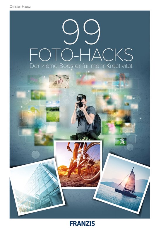 Fotografie - 99 Foto-Hacks - cover