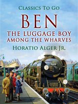 Classics To Go - Ben, the Luggage Boy