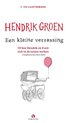 Hendrik Groen - Een kleine verrassing