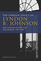 Foreign Policy of Lyndon B. Johnson
