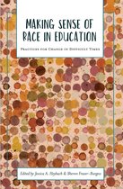 Academy for Educational Studies - Making Sense of Race in Education