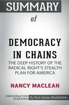 Summary of Democracy in Chains by Nancy MacLean