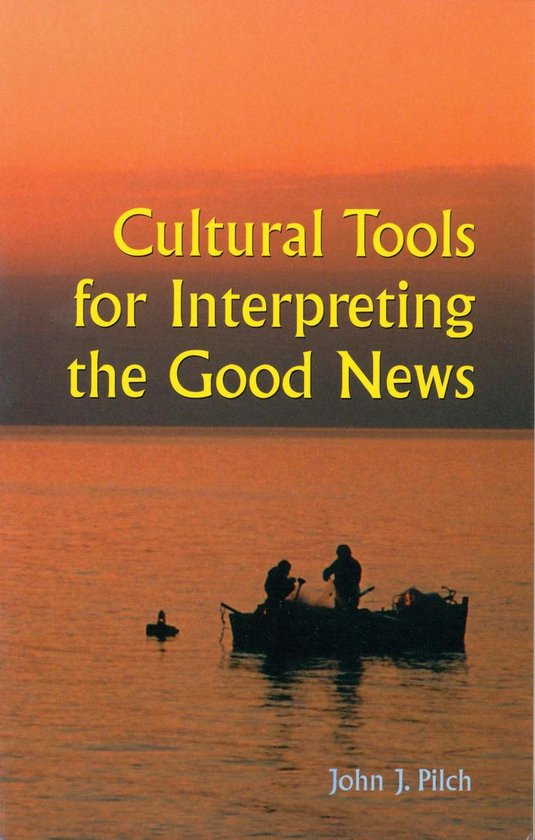 Cultural Tools for Interpreting the Good News - cover