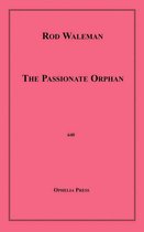The Passionate Orphan