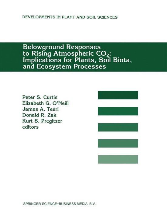 Foto: Developments in plant and soil sciences 60 belowground responses to rising atmospheric co2 implications for plants soil biota and ecosystem processes