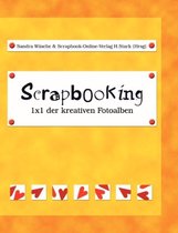 Scrapbooking - 1x1 Der Kreativen Fotoalben