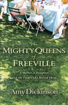 The Mighty Queens of Freeville
