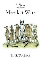 The Meerkat Wars