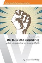 Der Russische Bürgerkrieg