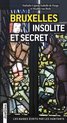 BRUXELLES INSOLITE ET SECRET 91030 - JONGLEZ ( DIFFUSION MICHELIN )