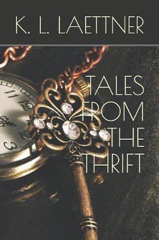 The Thrift Chronicles- Tales from the Thrift - cover