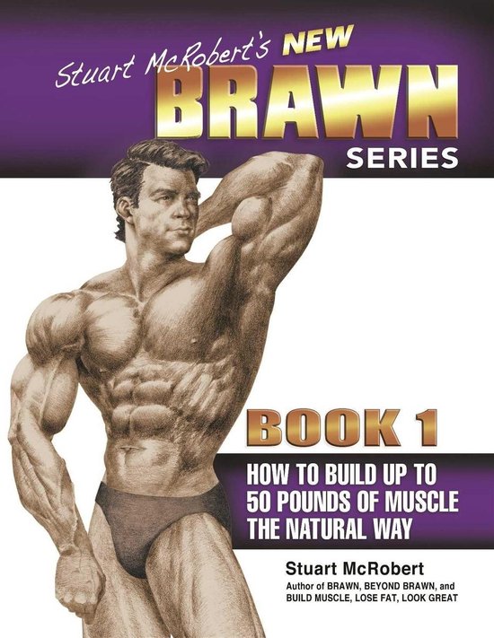 Stuart McRobert's New Brawn Series - Book #1 - cover