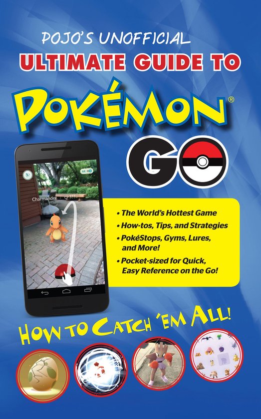 Pojo's Unofficial Ultimate Guide to Pokemon GO - cover