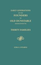 Early Generations of the Founders of Old Dunstable [Massachusetts]