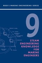 Reed's Steam Engineering Knowledge for Marine Engineers
