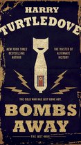 The Hot War 1 - Bombs Away