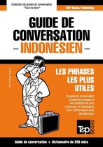 Guide de conversation Français-Indonésien et mini dictionnaire de 250 mots