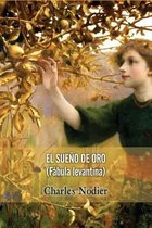 El sueno de oro