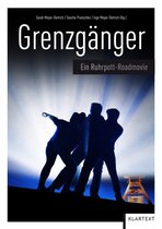 FlussLandStadt. Eure Heimat – euer Roman! 2 - Grenzgänger