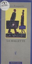 La Malette