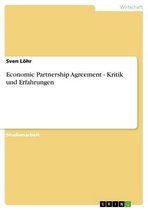 Economic Partnership Agreement - Kritik und Erfahrungen