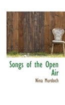 Songs of the Open Air