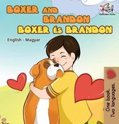 English Hungarian Bilingual Collection- Boxer and Brandon (English Hungarian children's book)