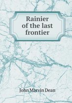 Rainier of the last frontier