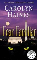 Fear Familiar 1 - Fear Familiar