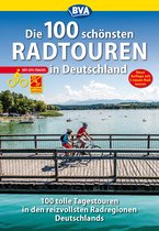 Die 100 schönsten Radtouren in Deutschland