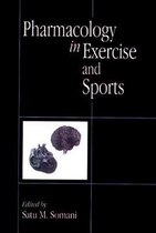 Handbooks in Pharmacology and Toxicology- Pharmacology in Exercise and Sports