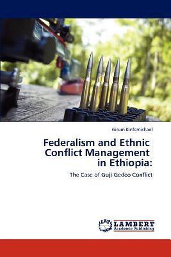 Federalism and Ethnic Conflict Management in Ethiopia 9783847337331