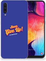 TPU-siliconen Backcase Samsung A50  Never Give Up