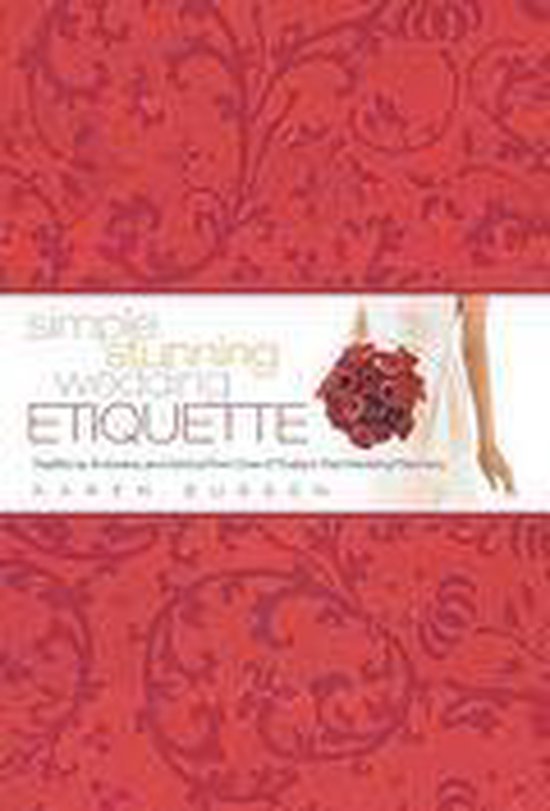 Simple Stunning Wedding Etiquette - cover