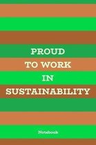 Proud to work in Sustainability