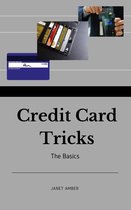 Credit Card Tricks: The Basics