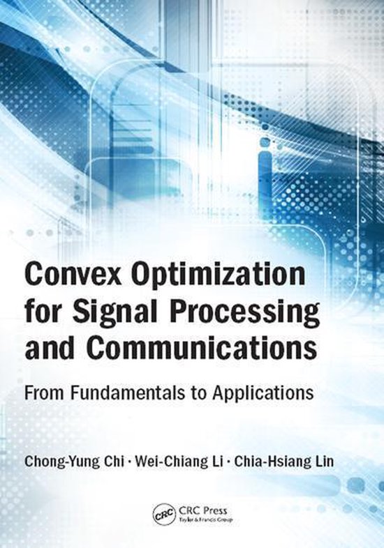 Convex Optimization for Signal Processing and Communications - cover