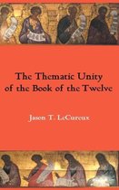 The Thematic Unity of the Book of the Twelve