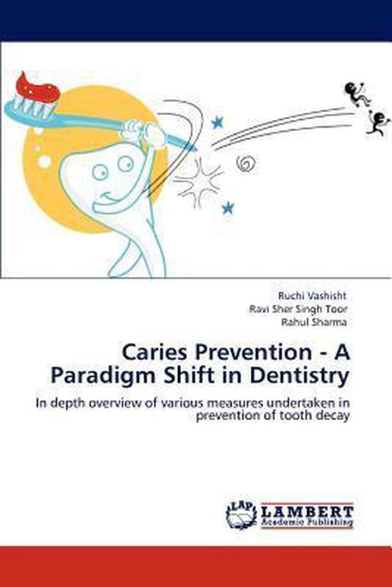Caries Prevention - A Paradigm Shift in Dentistry | 9783848414284 ...