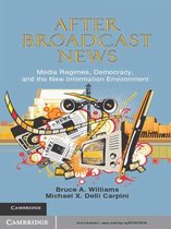 Communication, Society and Politics -  After Broadcast News