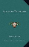 As a Man Thinketh