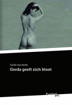 Gerda geeft zich bloot