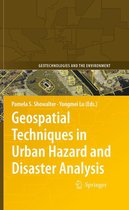 Geotechnologies and the Environment 2 - Geospatial Techniques in Urban Hazard and Disaster Analysis