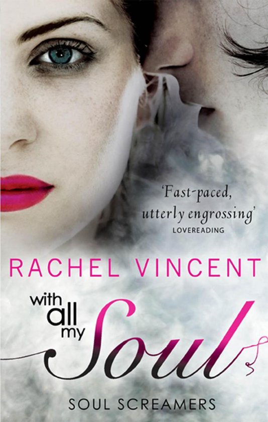 With All My Soul (Soul Screamers - Book 7) - cover