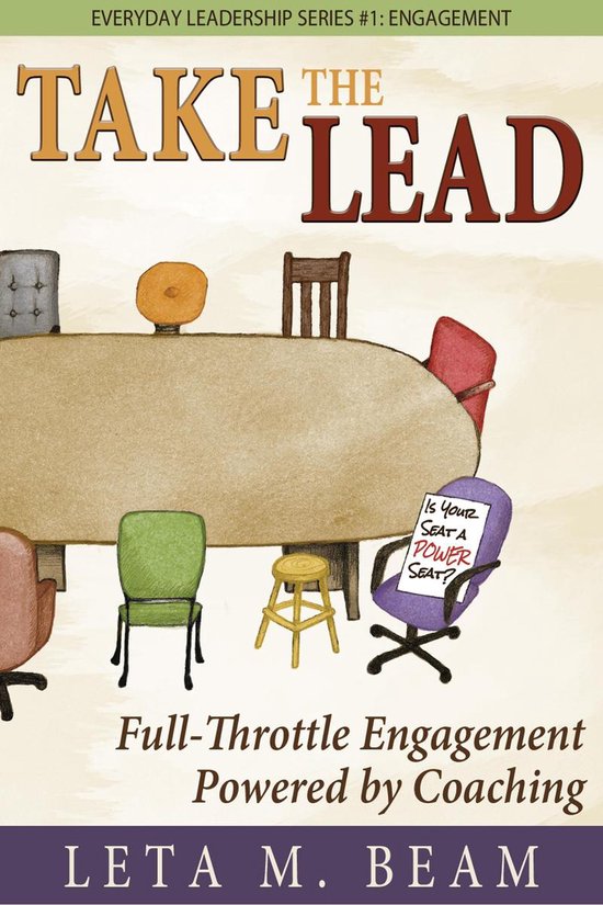 Take the Lead: Full-Throttle Engagement Powered by Coaching. ... - cover