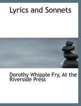 Lyrics and Sonnets