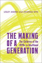 Boek cover The Making of a Generation van Lesley Andres