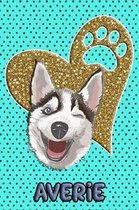 Husky Life Averie