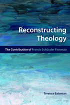 Reconstructing Theology